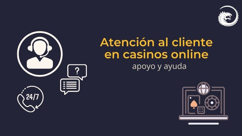 Atencion al cliente casino